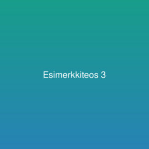 Esimerkkiteos 3